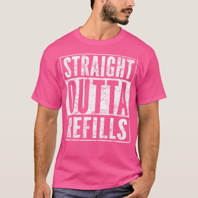 Camiseta Straight Outta Rellena Funny Pharmacy Quote Médico (Anverso)