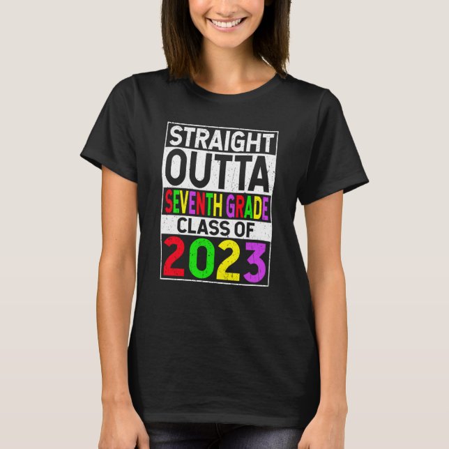 Camiseta Straight Outta Seventh Grade 2023 Graduation 7th G (Anverso)