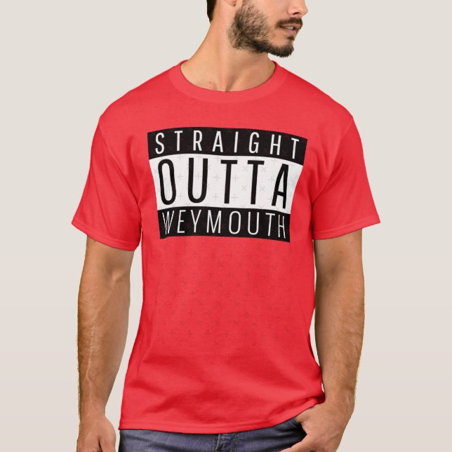 Camiseta Straight Outta Weymouth Massachusetts (Anverso)