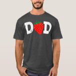 Camiseta Strawberry Dad Fruit Lover Fruitarian Father's<br><div class="desc">Strawberry Dad Fruit Lover Fruitarian Father's Day Berry Gift. Perfect gift for your dad,  mom,  papa,  men,  women,  friend and family members on Thanksgiving Day,  Christmas Day,  Mothers Day,  Fathers Day,  4th of July,  1776 Independent day,  Veterans Day,  Halloween Day,  Patrick's Day</div>