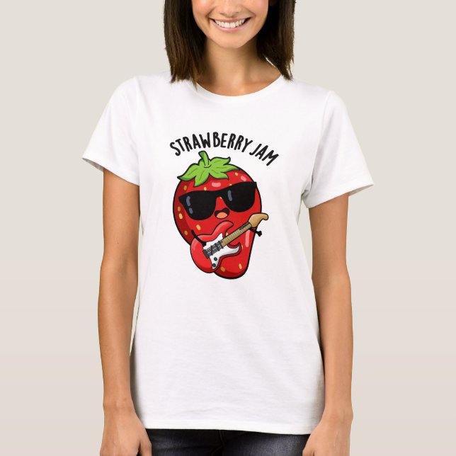 Camiseta Strawberry Jam Funny Fruit Pun (Anverso)