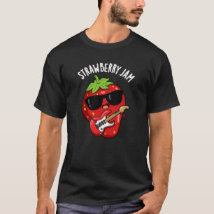 Camiseta Strawberry Jam Funny Fruit Pun Dark BG