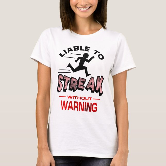 Camiseta Streakers - Responsable de streaming (Anverso)