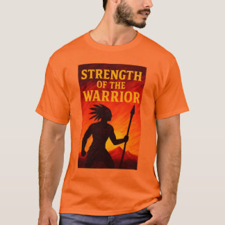 Camiseta Strength Of The Warrior