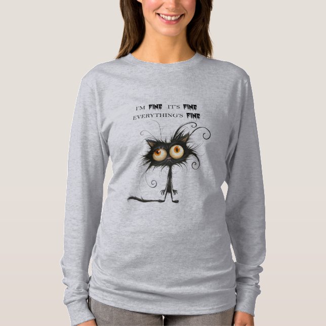 Camiseta  Stressed Cat I'm Fine It's Fine Everything's Fine (Anverso)