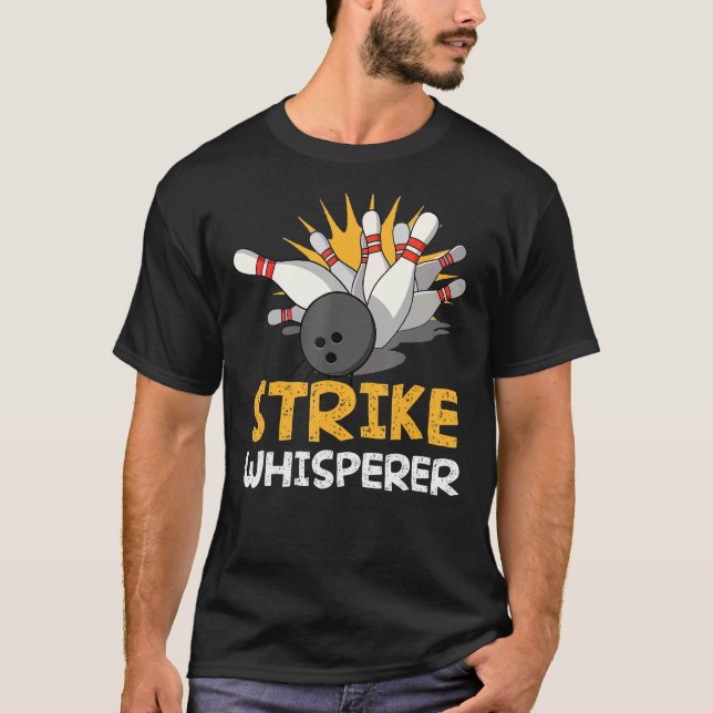 Camiseta Strike Whisperer Bowling Bowler Bowler Bowler Spor (Anverso)