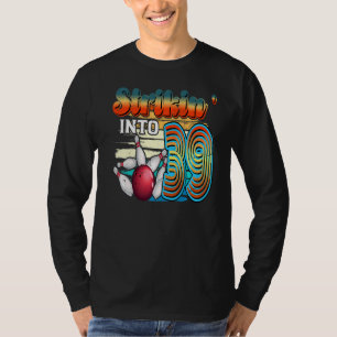 Camiseta Strikin' en 39 Bowling Bowler 39th Birthday Cele