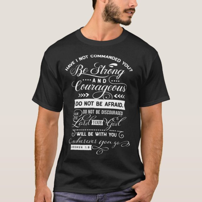 Camiseta Strong and Courageous Religious Belief Conviction  (Anverso)