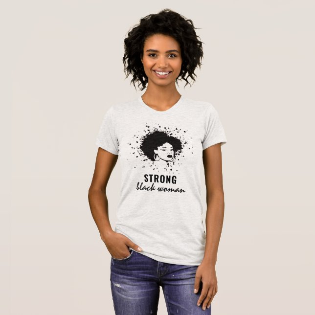 Camiseta Strong Black Woman T-Shirt (Anverso completo)