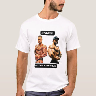 Camiseta Strong is the new sexy