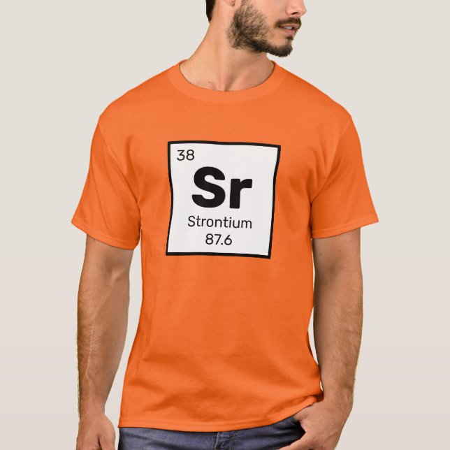 Camiseta Strontium / Tabla periódica - Elemento Sr T-Shirt (Anverso)