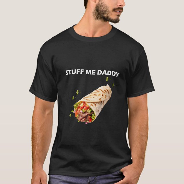 Camiseta Stube Me Daddy - Cita de humor audaz para adultos  (Anverso)
