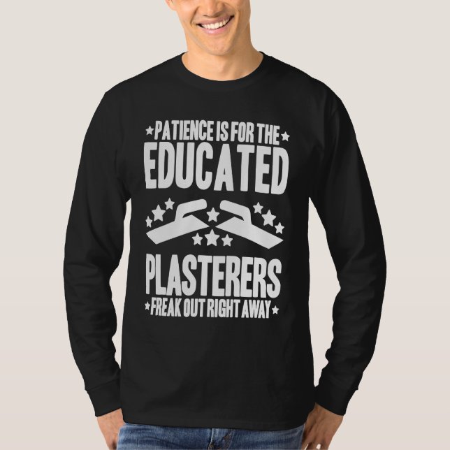 Camiseta Stuccoer Patience Plasterer (Anverso)