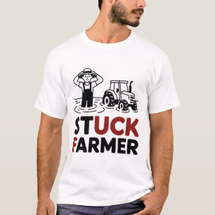 Camiseta Stuck Farmer UK Sarcastic Farm Farmer Life