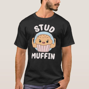 Camiseta Stud Muffin Cute Kawaii Muffin Food Pun