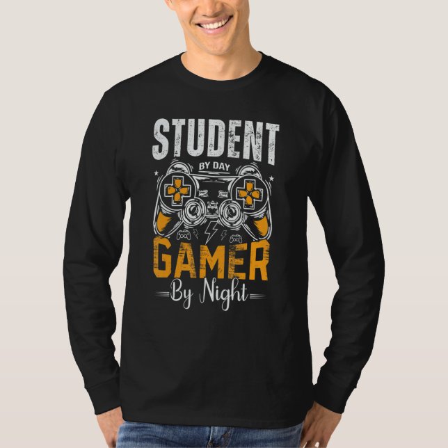Camiseta Student By Day Gamer By Night For Student Gamers B (Anverso)