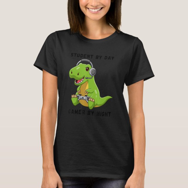 Camiseta Student By Day Gamer By Night Meme Rex Dinosaur (Anverso)