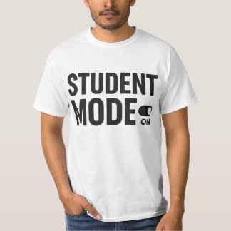 Camiseta Student Mode On – Funny Study Motivation