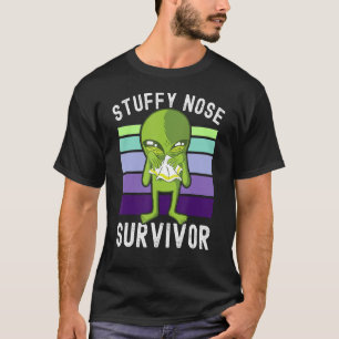 Camiseta Stuffy Nose Survivor Space Ufo Alien
