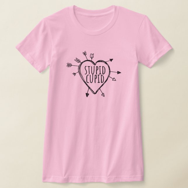 Camiseta Stupid Cupid Heart With Arrows Funny Sarcastic (Distribución)