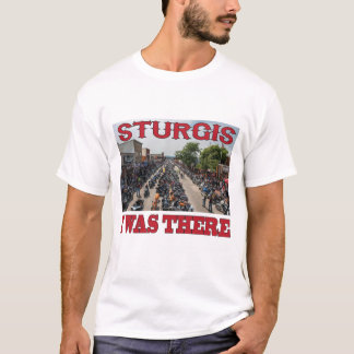 Camiseta Sturgis "Yo estuve ahí"