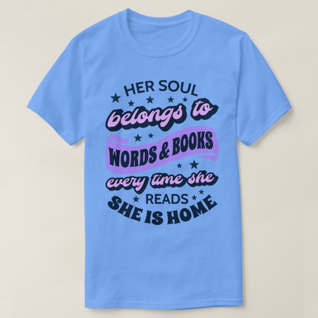 Camiseta Su Alma Pertenece A Palabras Y Libros V (Diseño del anverso)