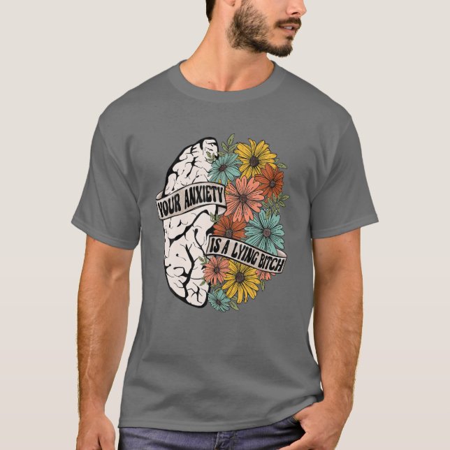Camiseta Su Ansiedad Es Una Flor De Cerebro Bichueca Que Se (Anverso)