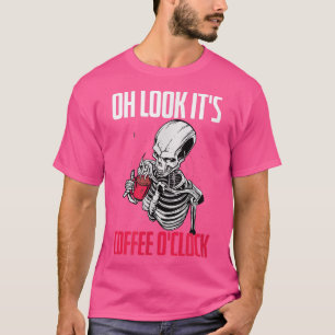 Camiseta Su Cafetería Oclock Skeleton Drinking Caffeine