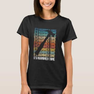 Camiseta Su carpintero de Hammer Time o sus comerciantes