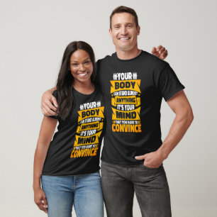 Camiseta Su cuerpo puede manejar casi cualquier cosa Gym Fi