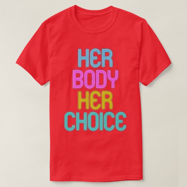 Camiseta Su cuerpo Su Elección Feminismo Empoderamiento De  (Diseño del anverso)