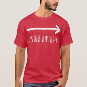 Camiseta Su cumpleaños (Arrow Apinting) Humor gracioso Sayi
