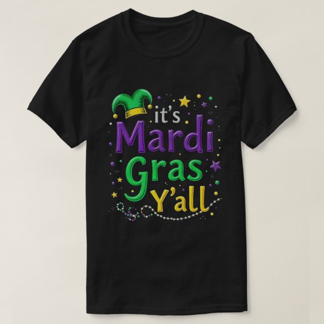 Camiseta Su desfile de disfraces Mardi Gras Yall Mardi Gras (Diseño del anverso)