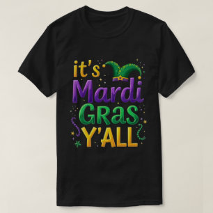 Camiseta Su desfile de disfraces Mardi Gras Yall Mardi Gras