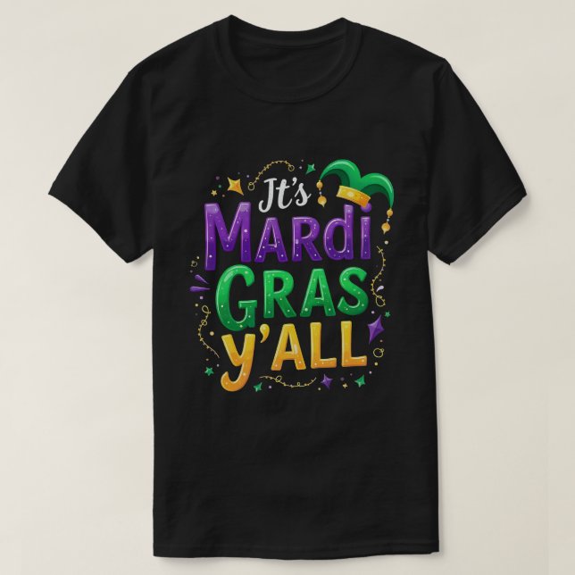 Camiseta Su desfile de disfraces Mardi Gras Yall Mardi Gras (Diseño del anverso)