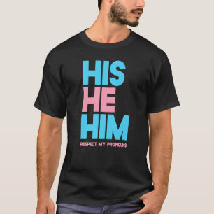 Camiseta Su Él Respeta Mis Pronouns Transgender Lgbtq