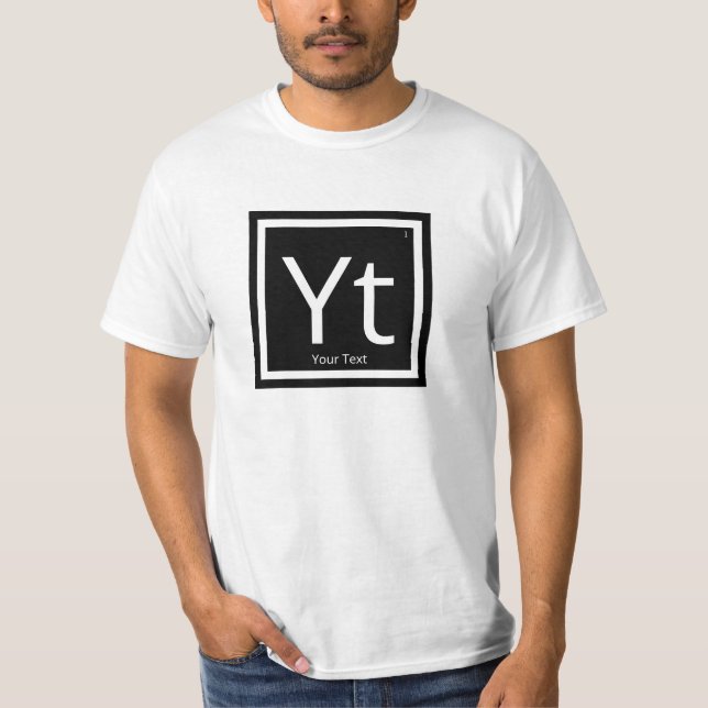 Camiseta Su elemento de tabla periódica personalizada de te (Anverso)