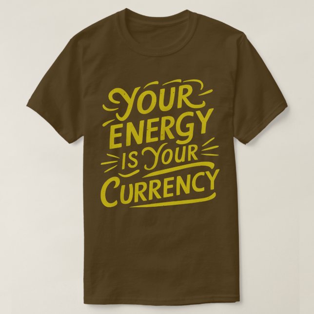 Camiseta su energía es su moneda 2 (Diseño del anverso)