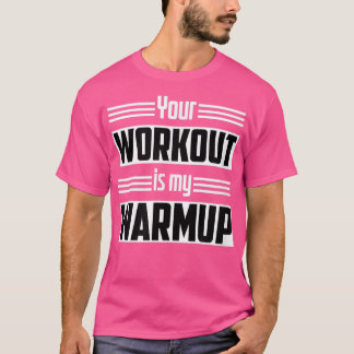 Camiseta Su entrenamiento es mi motivo de ejercicio de fitn