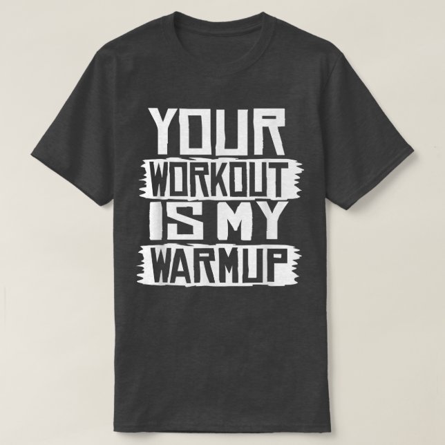 Camiseta Su entrenamiento es mi motivo de ejercicio de fitn (Diseño del anverso)