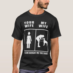 Camiseta su esposa y mi esposa