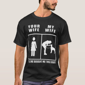 Camiseta su esposa y mi esposa