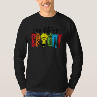 Camiseta Su futuro es bien reconocido profesor de vida