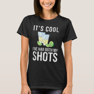 Camiseta Su Guay He Tenido Ambos Zapatos Tequila Beber Disp