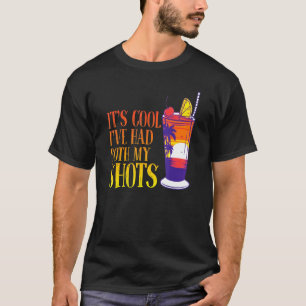 Camiseta Su Guay Yo Tuve Mis Dos Tapos Tequila