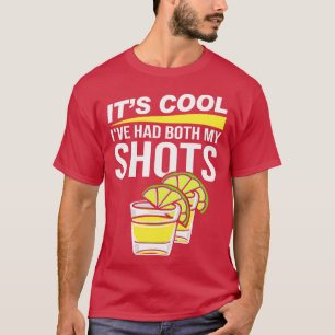 Camiseta Su Guay Yo Tuve Mis Dos Tapos Tequila