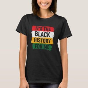 Camiseta Su historia negra para mí Orgullo Africano Bhm Hom