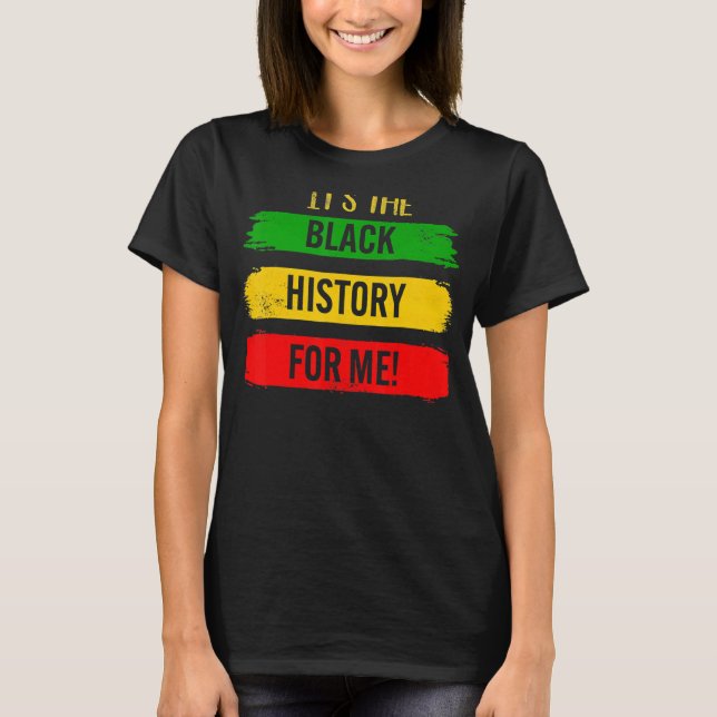 Camiseta Su historia negra para mí, orgullo africano, hombr (Anverso)