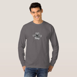 Camiseta "Su invitación a la excelencia en la cultura del c