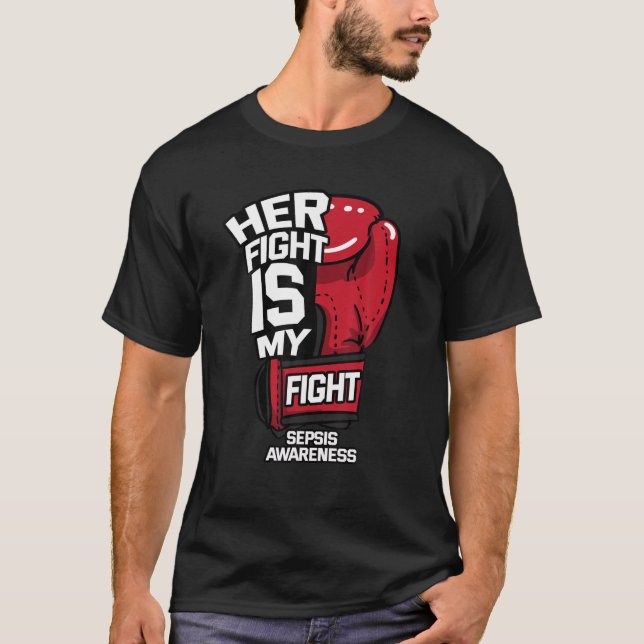 Camiseta Su Lucha Es La Sepsis De Conciencia De Mi Lucha (Anverso)